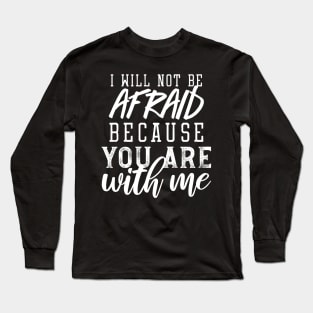 Fearless Faith: Inspiring Bible Typography II Long Sleeve T-Shirt